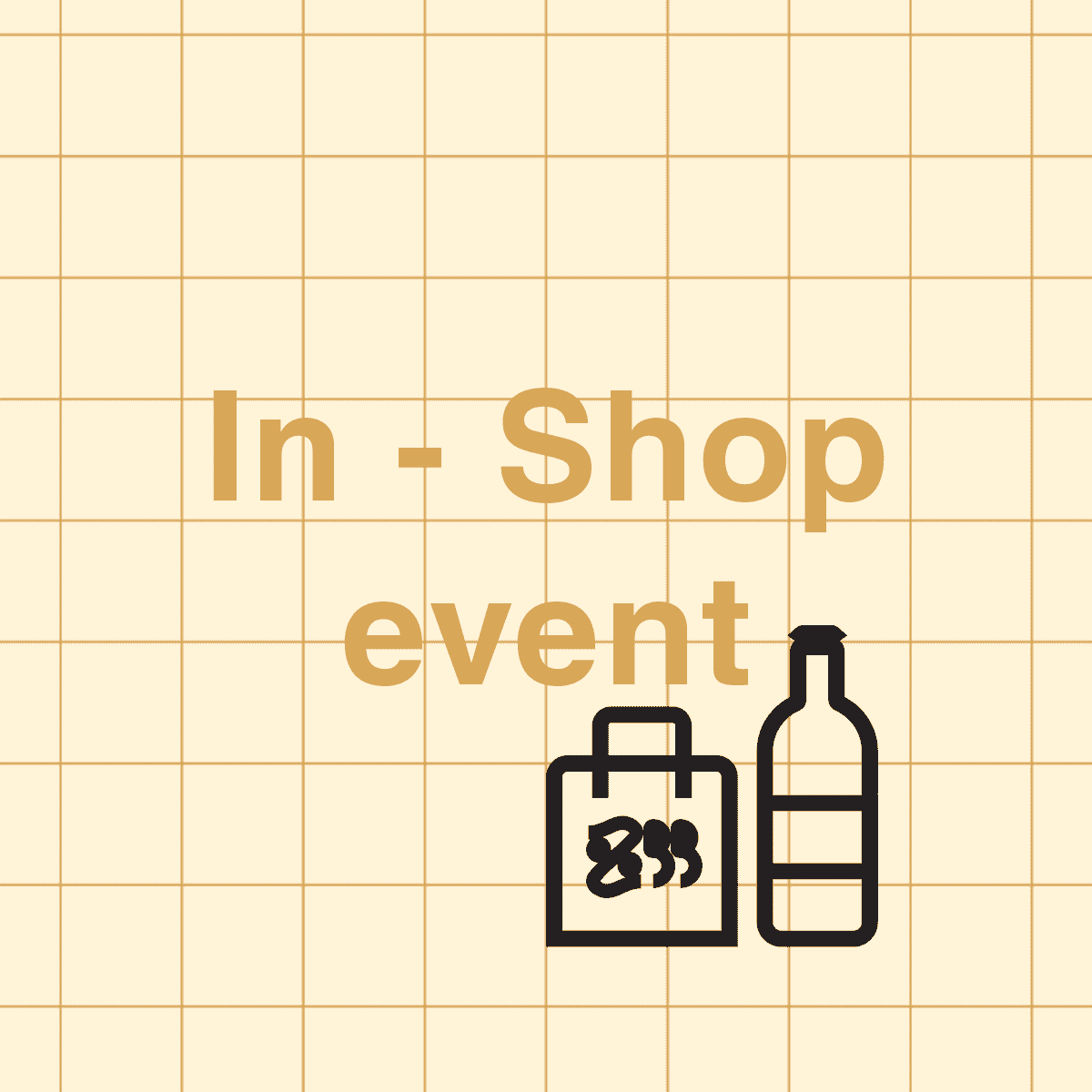 In-Shop events